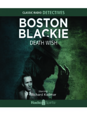 cover image of Boston Blackie: Death Wish